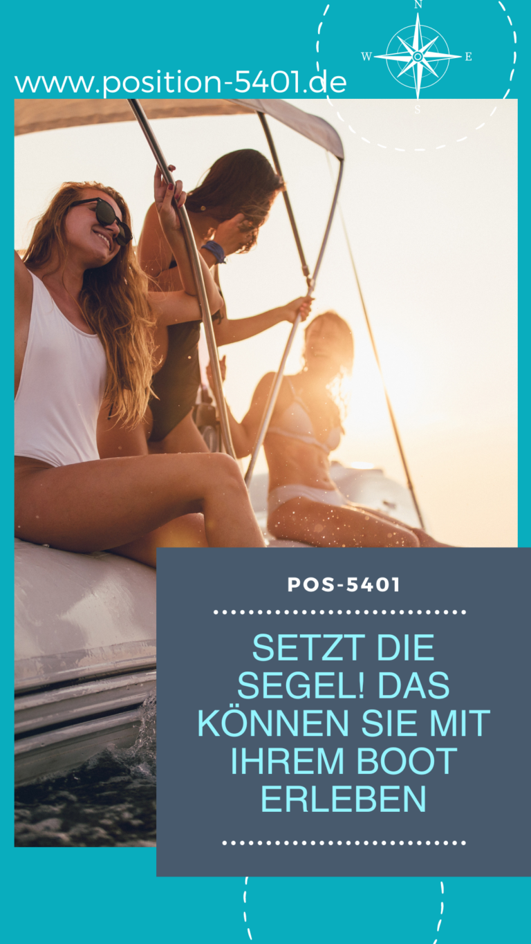 Setz die Segel – Das kannste mit dem eigenen Boot machen