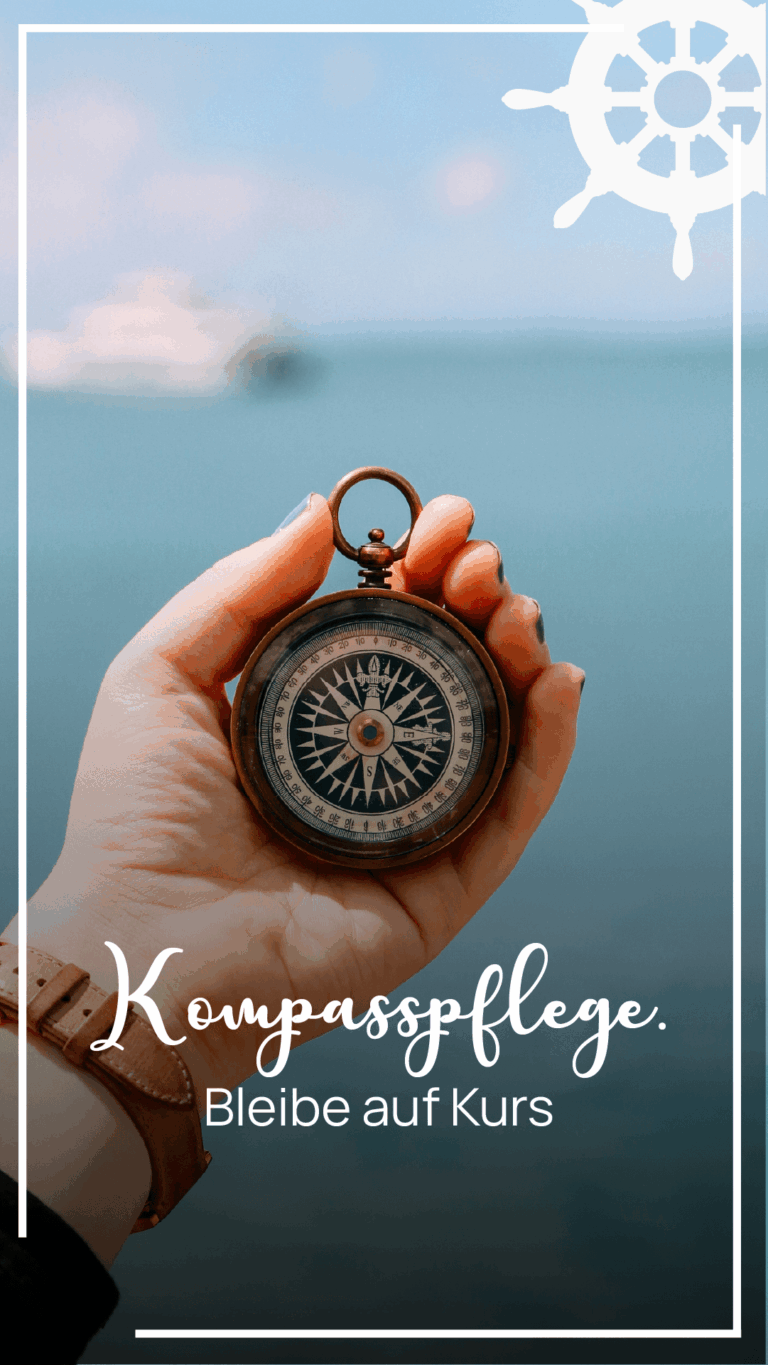 Immer auf Kurs mit dem richtigen Kompass